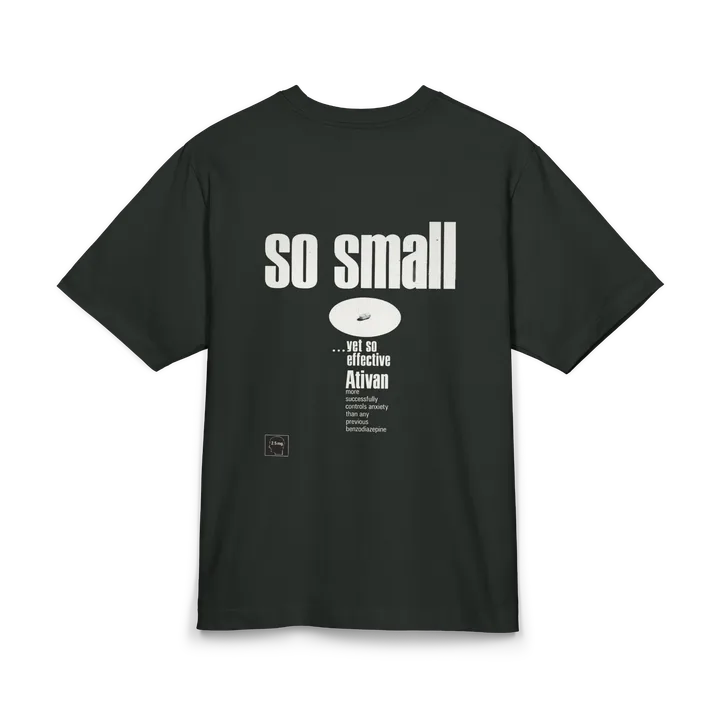 ativan - so small yet so effective Graphic T-Shirt